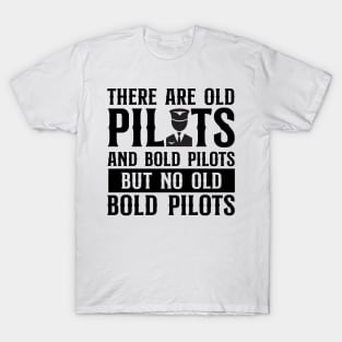 Old and Bold Pilots T-Shirt